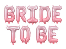 Pink Foil Bride To Be Letter Balloons