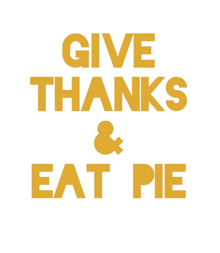 Give Thanks & Eat Pie Banner